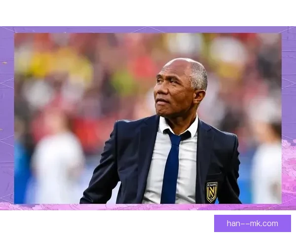 孔布阿雷重返南特救火助队逆袭冲击法甲保级