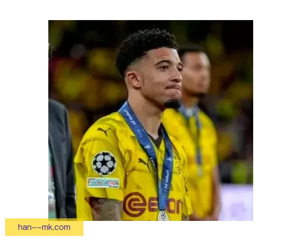 桑乔租借回归多特蒙德再燃黄黑风暴一路狂飙挺进欧冠决赛书写救赎传奇